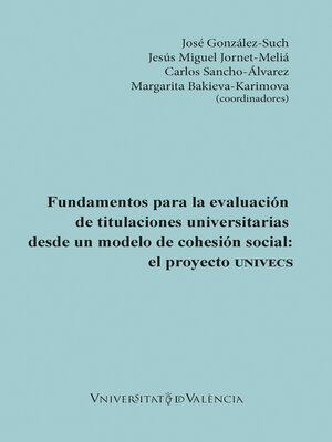 cover image of Fundamentos para la evaluación de titulaciones universitarias desde un modelo de cohesión social